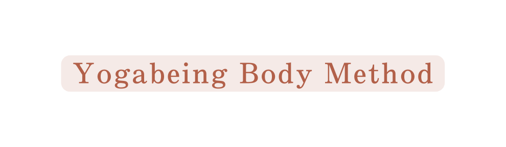 Yogabeing Body Method